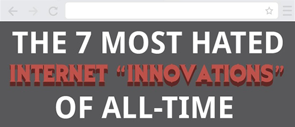 Infographic: The Most Hated Internet Innovations